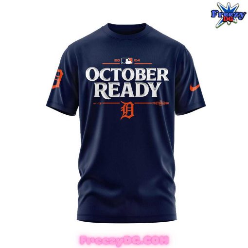 Detroit Tigers October Ready 2024 T-Shirt