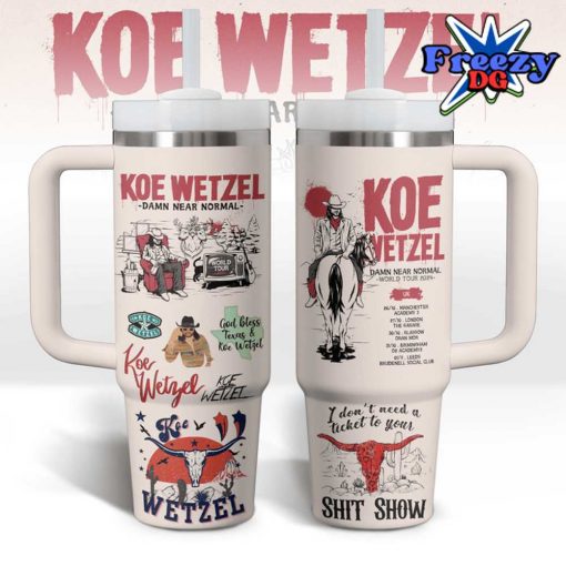 Koe Wetzel Damn Near Normal Stanley Tumbler Cup