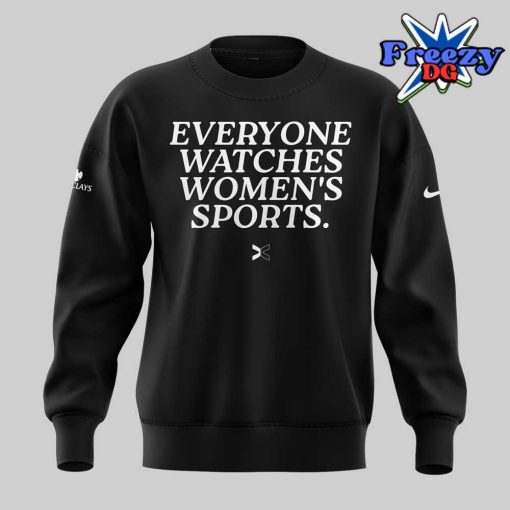 New York Liberty Everyone Watches Women’s Sports 2024 Black Sweatshirt