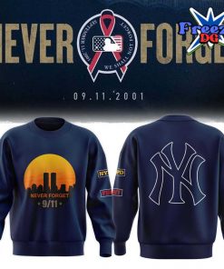 New York Yankees Never Forget Sweatshirt