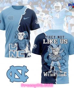 North Carolina Tar Heels They Not Like Us And We Don’t Care T-Shirt