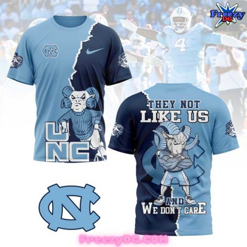 North Carolina Tar Heels They Not Like Us And We Don’t Care T-Shirt