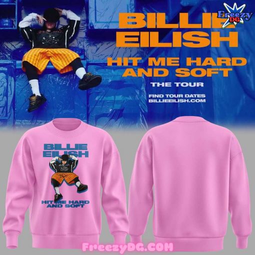 Billie Eilish Hit Me Hard And Soft The Tour Pink Sweatshirt