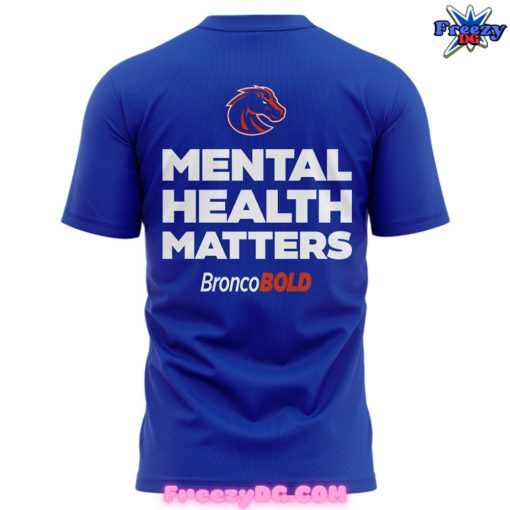 Boise State Broncos Mental Health Matters 2024 T-Shirt