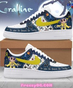 Coraline Be Wise Be Brave Be Tricky Nike Air Force 1