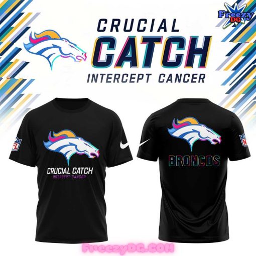 Denver Broncos Crucial Catch Intercept Cancer Black T-shirt