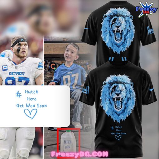 Detroit Lions Hutch Hero Get Won Soon Special T-Shirt