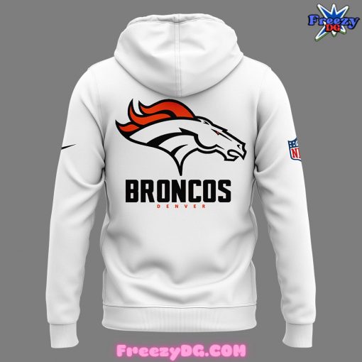 Fight Like A Denver Broncos White Hoodie