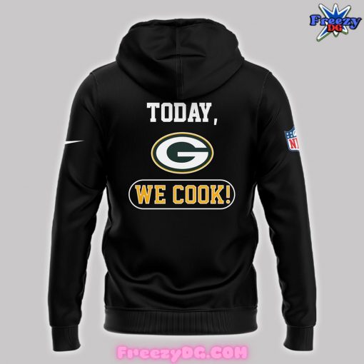 Green Bay Packers We Cook 2024 Black Hoodie