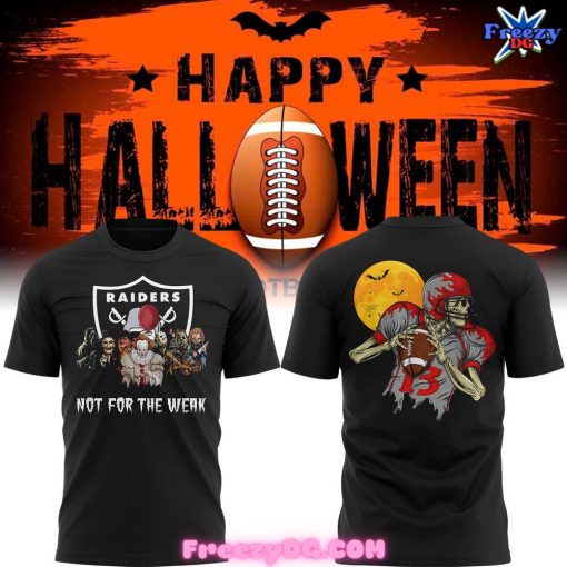 Las Vegas Raiders Halloween Not For The Weak 2024 T-Shirt