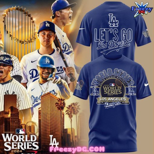 Los Angeles Dodgers Let’s Go Royal 2024 World Series Blue T-Shirt