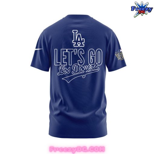 Los Angeles Dodgers Let’s Go Royal 2024 World Series Blue T-Shirt