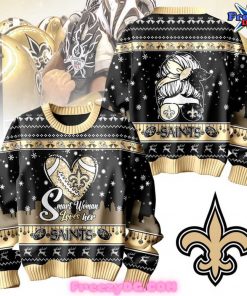 New Orleans Saints Smart Woman LOVE Her Sweater