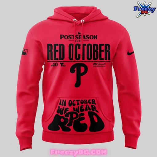 Philadelphia Phillies Red October Postseason 2024 Hoodie