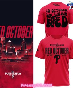 Philadelphia Phillies Red October Postseason 2024 T-Shirt