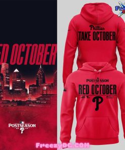 Philadelphia Phillies Take October Postseason 2024 Hoodie