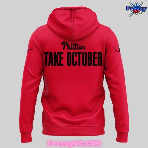 Philadelphia Phillies Take October Postseason 2024 Hoodie