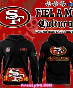 San Francisco 49ers Fiel A Mi Latino 2024 Hoodie