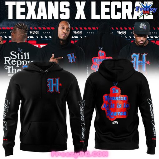 Houston Texans x Lecrae Merch 2024 Edition Hoodie