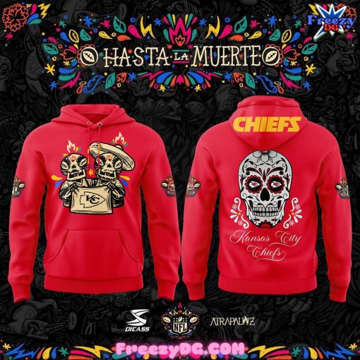 Kansas City Chiefs Hasta la Muerte Special 2024 Hoodie