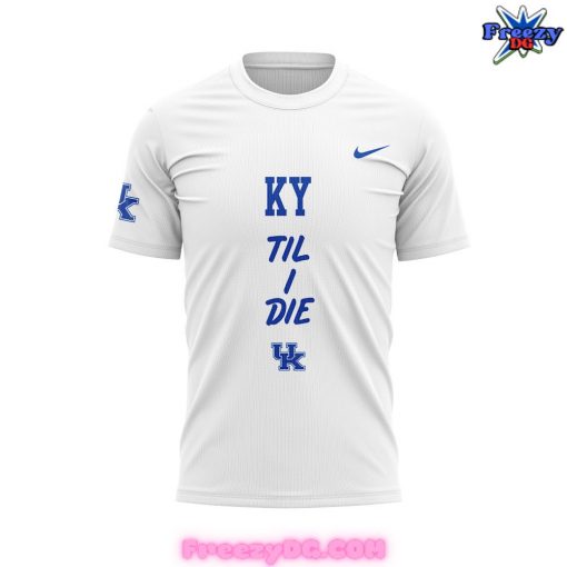 Kentucky Wildcats Til I Die Special 2024 White T-Shirt