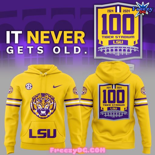 LSU Tigers IT Never Gets Old Special Yellow Hoodie