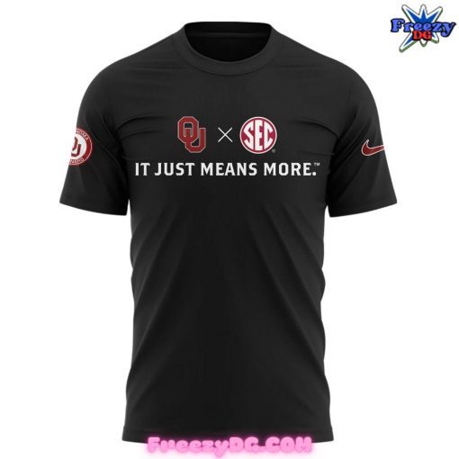 Oklahoma Sooners It Just Means More 2024 Black T-Shirt