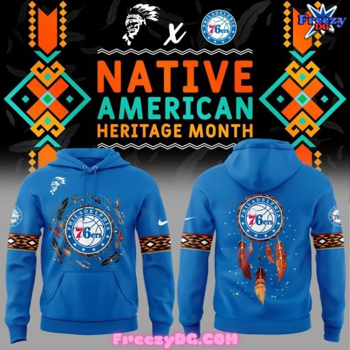 Philadelphia 76ers Native American Heritage Month 2024 Hoodie