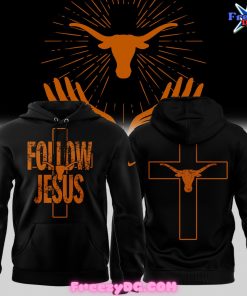 Texas Longhorns Follow Jesus 2024 Black Hoodie