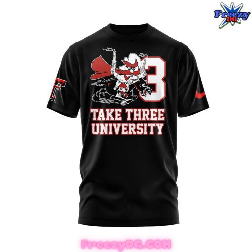 Texas Tech Red Raiders Take Three University T-Shirt