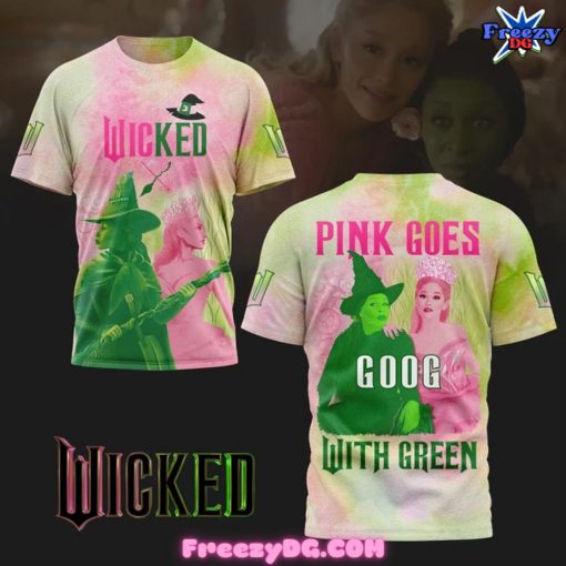 Wicked Pink Goes Goog With Green Special T-Shirt