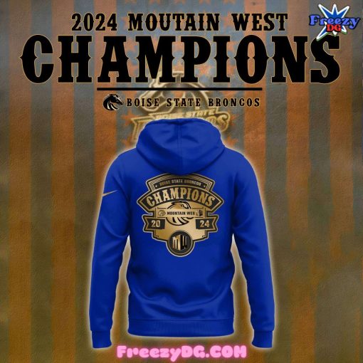 Boise State 2024 Mountain West Champions Blue Hoodie