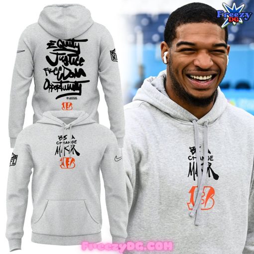 Cincinnati Bengals Be A Change Maker Grey Hoodie