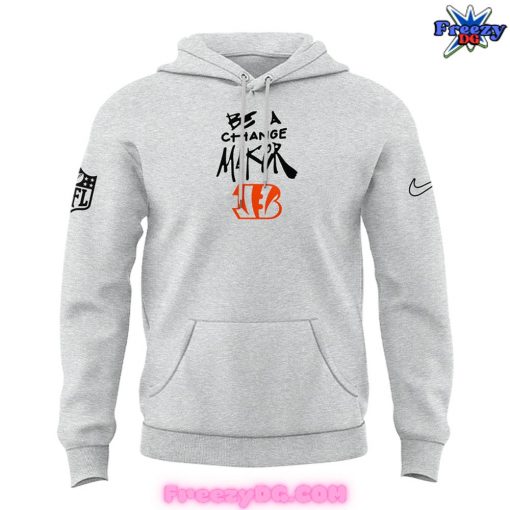 Cincinnati Bengals Be A Change Maker Grey Hoodie