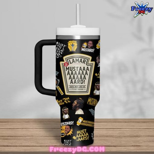 Kendrick Lamar Mustard Stanley Tumbler Cup