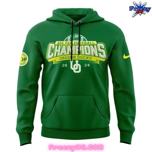 Oregon Ducks Big Ten Football Conference Champions 2024 Green Hoodie