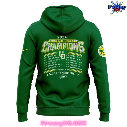 Oregon Ducks Big Ten Football Conference Champions 2024 Green Hoodie