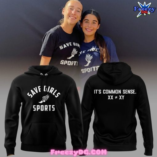 Save Girls Sports and Its Common Sense Hoodie