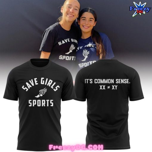 Save Girls Sports and Its Common Sense T-Shirt