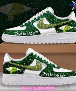 The Grinch “Don’t Be A Grinch” Nike Air Force 1